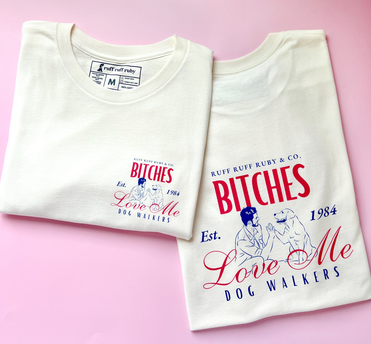 B*tches Love Me Tee