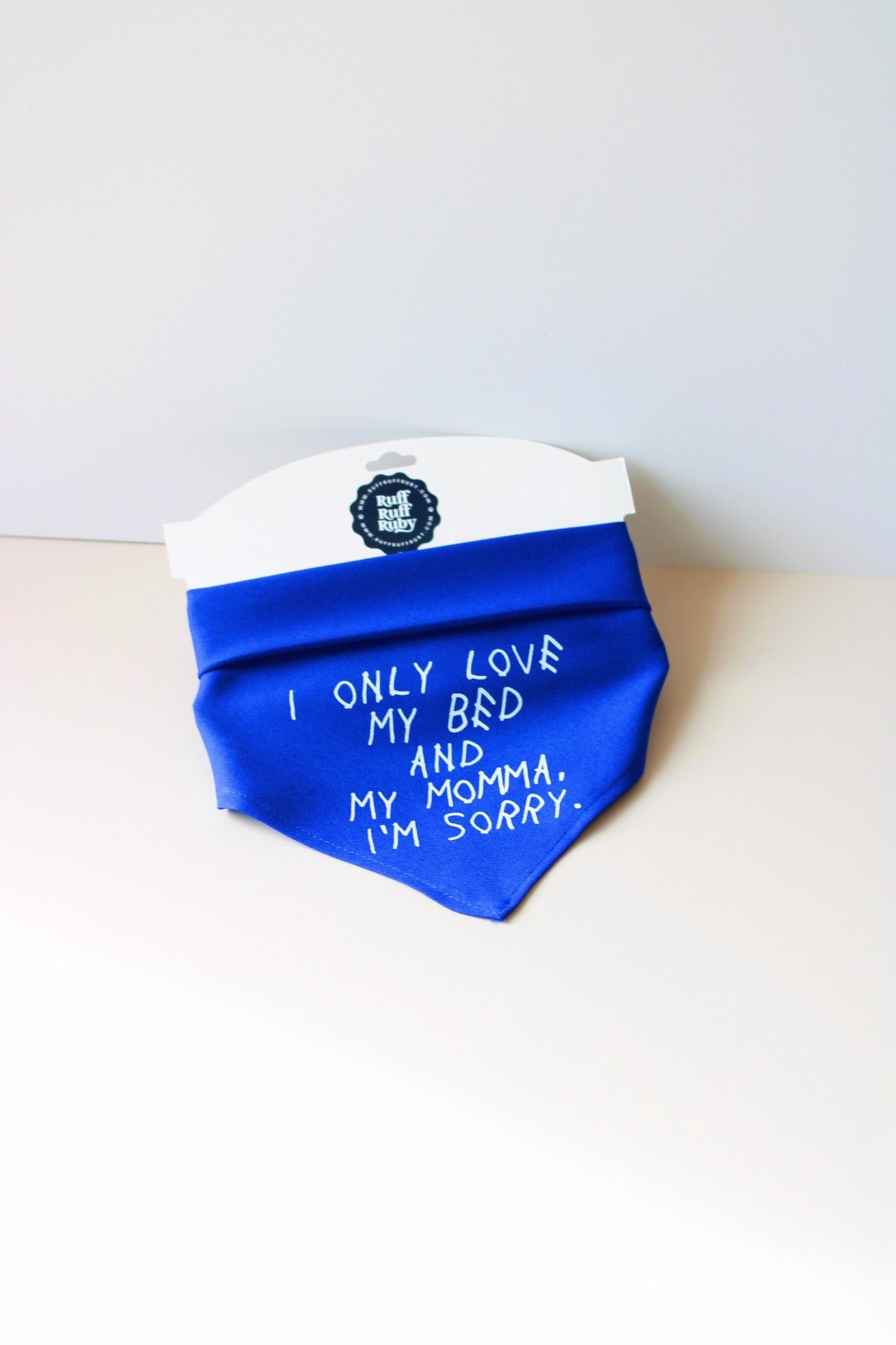 I Only Love My Bed & My Momma Dog Bandana