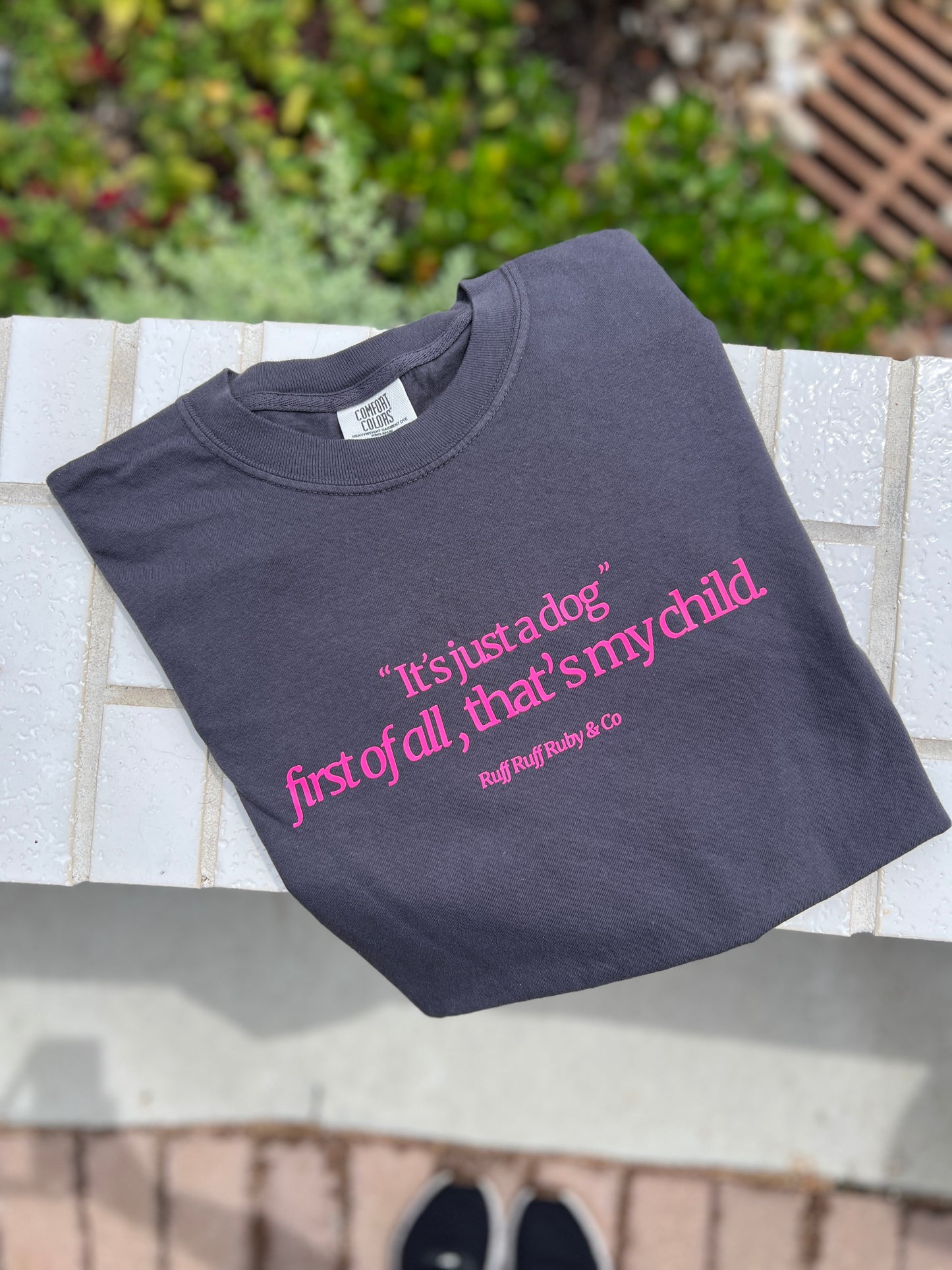 “It’s Just a Dog” Vintage-Wash Tee