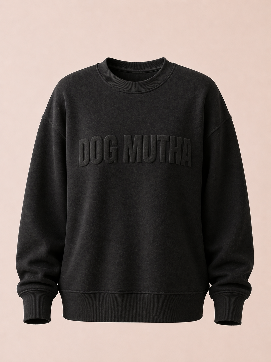 DOG MUTHA SWEATSHIRT