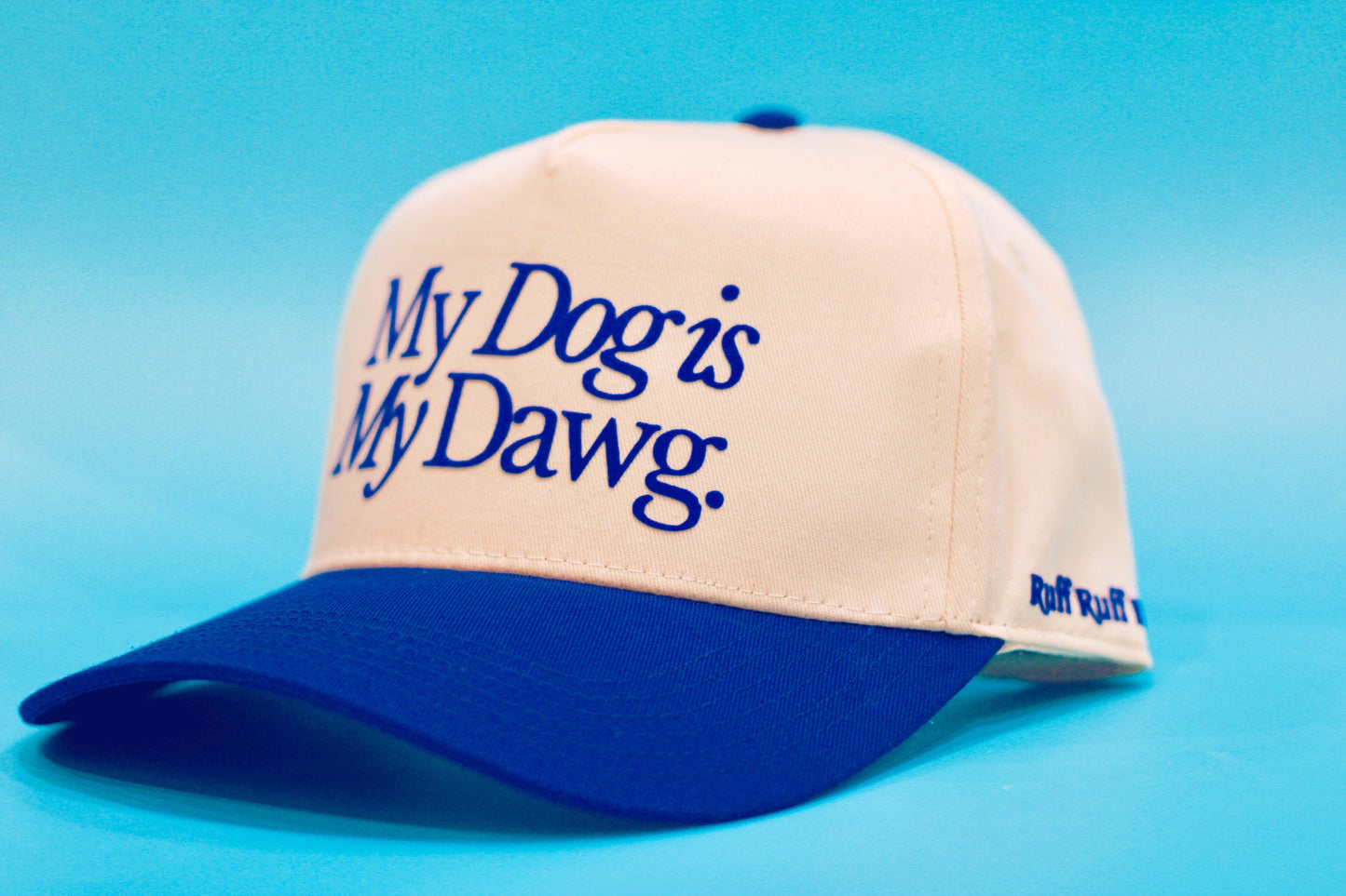 MY DOG IS MY DAWG CAP (ROYAL BLUE & NATURAL)