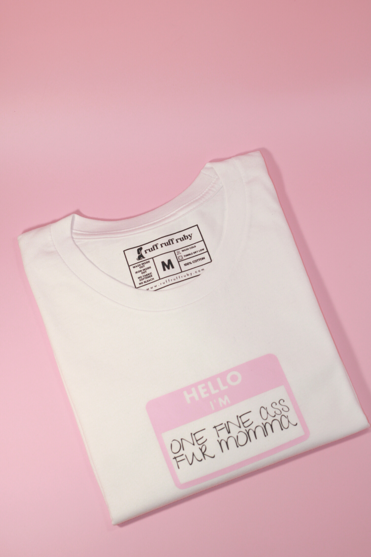 Fine Ass Fur Momma Nametag Tee