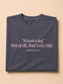 “It’s Just a Dog” Vintage Wash Tee