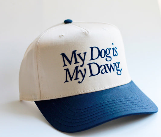 MY DOG IS MY DAWG CAP (NAVY BLUE & NATURAL)
