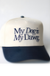 MY DOG IS MY DAWG CAP (NAVY BLUE & NATURAL)