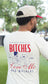 B*tches Love Me Tee